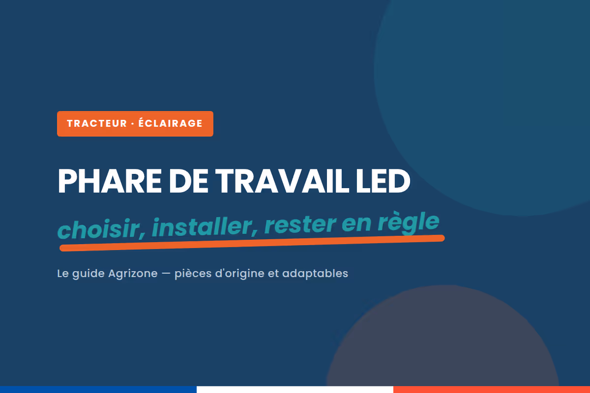 Pourquoi équiper son tracteur de phare de travail à LED ?