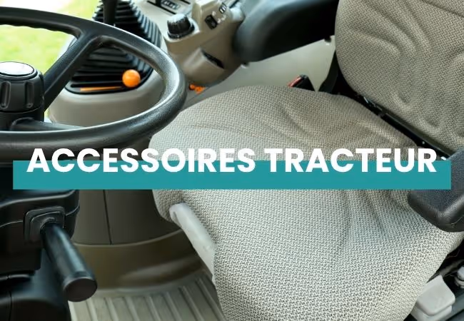 Gamme mise en avant - accessoires tracteur